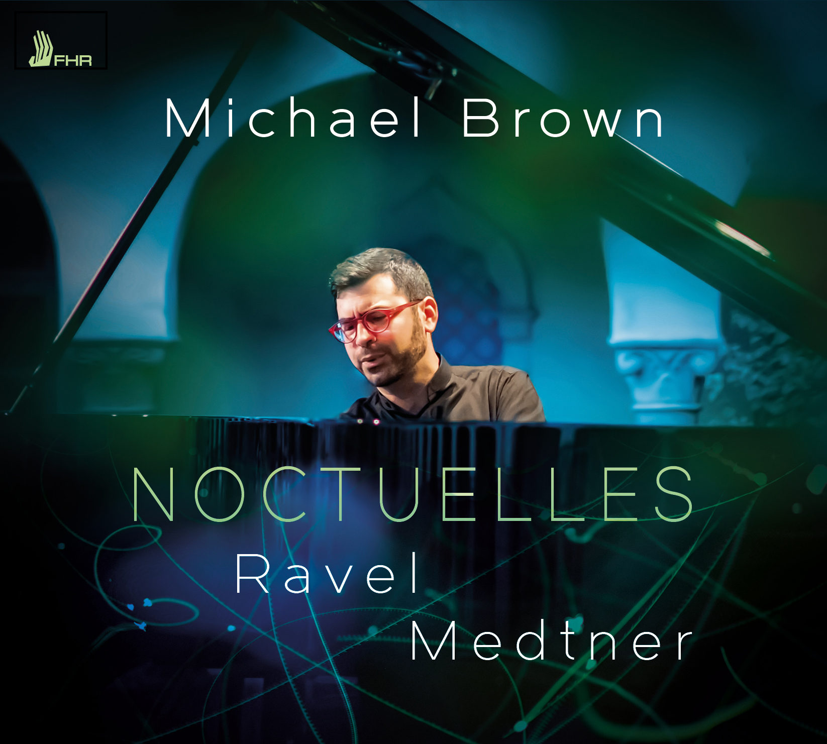 Noctuelles — Ravel: Miroirs / Medtner: Improvisation, No. 2, Op. 47 — Michael Stephen Brown cover art